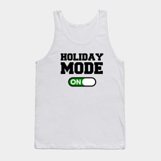 Holiday Mode Tank Top